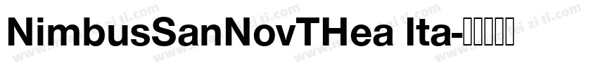 NimbusSanNovTHea Ita字体转换